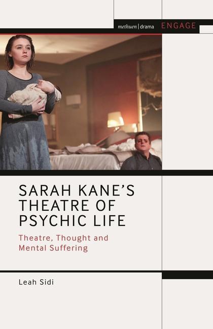 Könyv Sarah Kane's Theatre of Psychic Life Leah Sidi