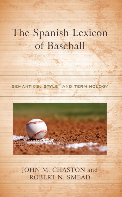 E-kniha Spanish Lexicon of Baseball John M. Chaston