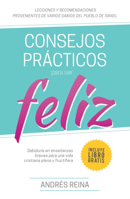 E-book Consejos para el Noviazgo Cristiano Andres Reina