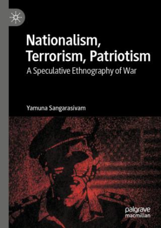 Book Nationalism, Terrorism, Patriotism Yamuna Sangarasivam