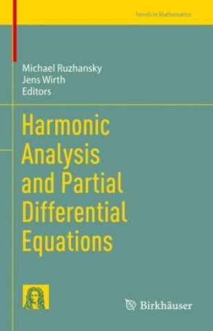 Carte Harmonic Analysis and Partial Differential Equations Michael Ruzhansky