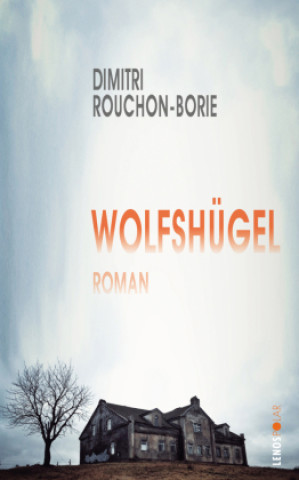 Książka Wolfshügel Dimitri Rouchon-Borie