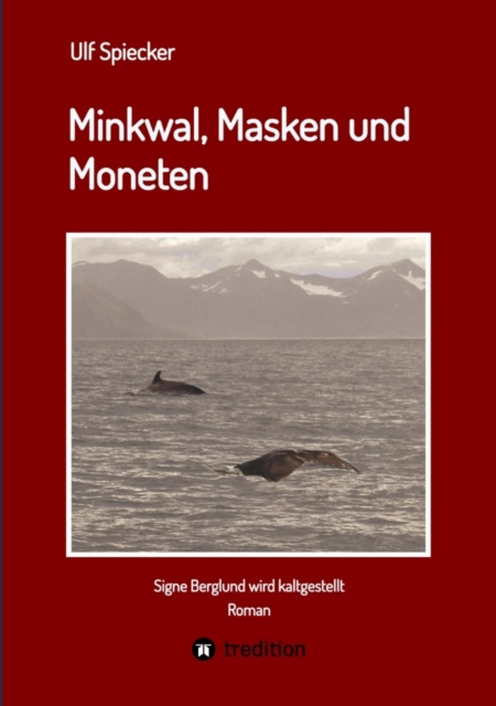 E-knjiga Minkwal, Masken und Moneten Ulf Spiecker