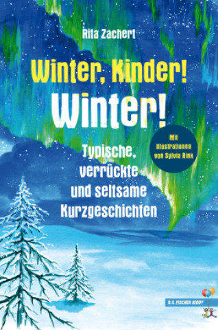 Knjiga Winter, Kinder! Winter! Rita Zachert