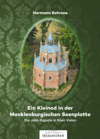 Kniha Ein Kleinod in der Mecklenburgischen Seenplatte Hermann Behrens