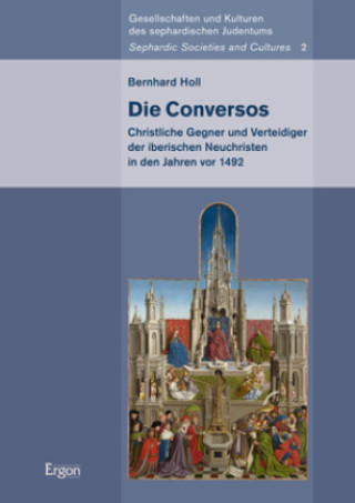 Książka Die Conversos Bernhard Holl