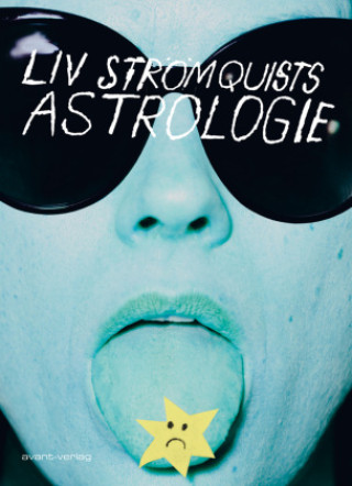 Kniha Liv Strömquists Astrologie Liv Strömquist