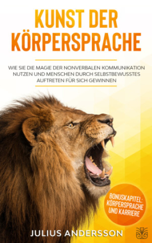 Knjiga Kunst der Körpersprache Julius Andersson