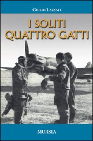 Knjiga soliti quattro gatti Giulio Lazzati