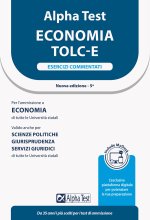 Könyv Alpha Test. Economia TOLC-E. Esercizi commentati. Ediz. MyDesk 