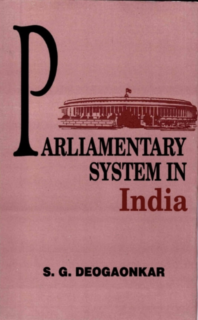 E-knjiga Parliamentary System in India S. G. Deogaonkar