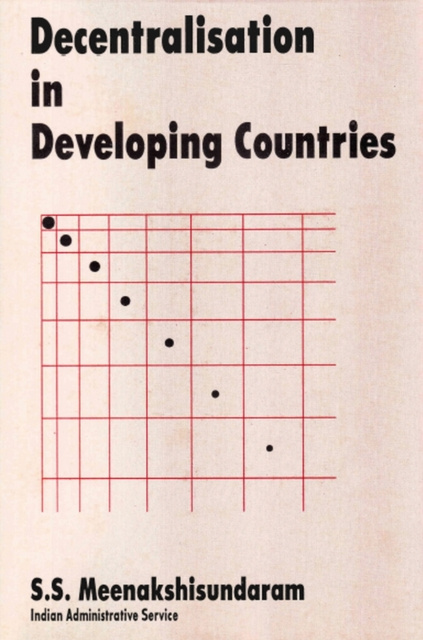 E-knjiga Decentralisation in Developing Countries S.S. Meenakshisundaram