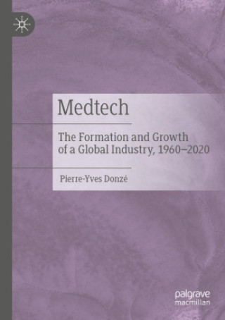 Boek Medtech Pierre-Yves Donzé