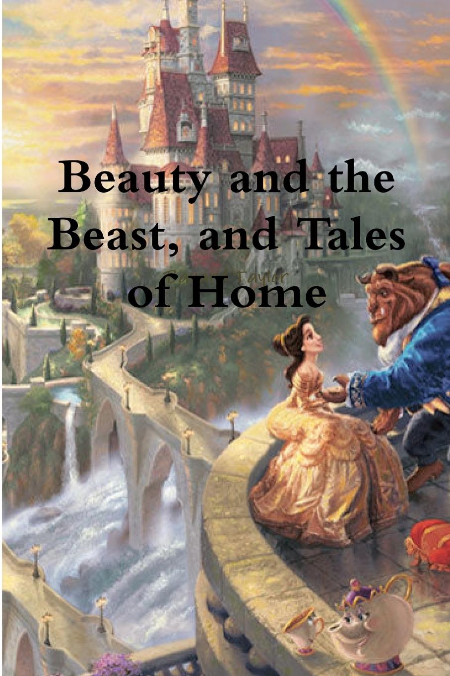 Carte Beauty and the Beast, and Tales of Home 