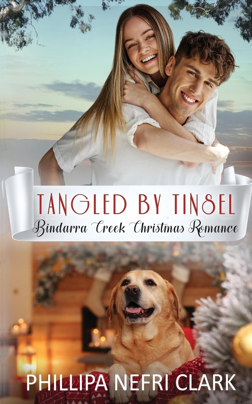 Knjiga Tangled by Tinsel Phillipa Nefri Clark
