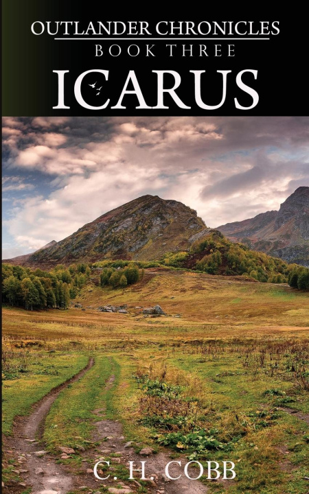 Kniha Outlander Chronicles C. H. Cobb