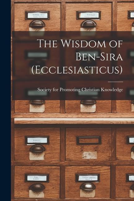 Könyv The Wisdom of Ben-Sira (Ecclesiasticus) 
