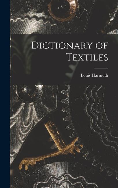 Kniha Dictionary of Textiles 