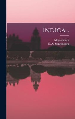 Kniha Indica... E a Schwanbeck