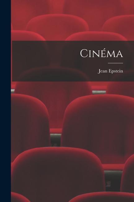 Book Cinéma Jean Epstein