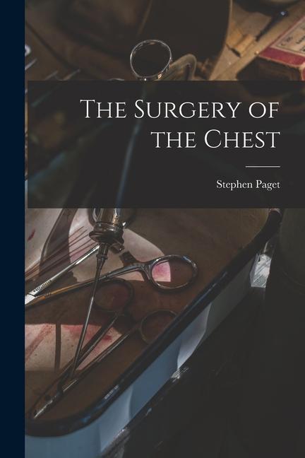 Könyv The Surgery of the Chest 