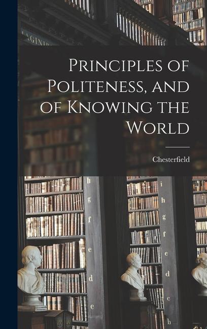 Book Principles of Politeness, and of Knowing the World 
