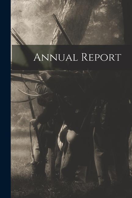 Knjiga Annual Report Anonymous
