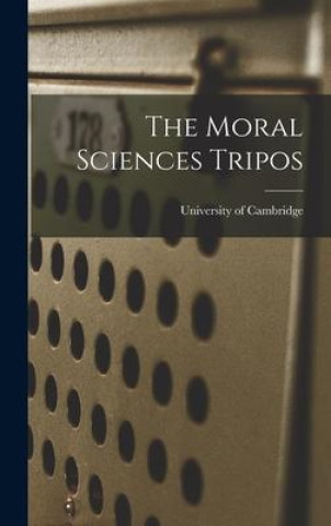 Knjiga The Moral Sciences Tripos University of Cambridge