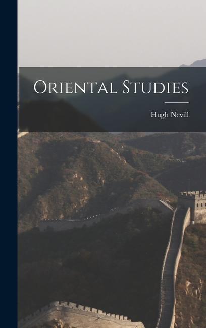Βιβλίο Oriental Studies Hugh Nevill