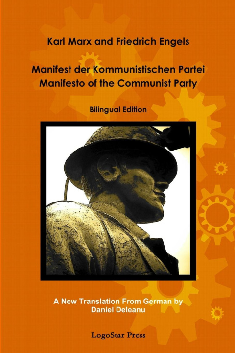Könyv Manifest der Kommunistischen Partei - Manifesto of the Communist Party (aka The Communist Manifesto) Bilingual Edition 