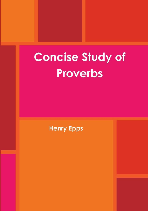 Knjiga Concise Study of Proverbs Henry Epps