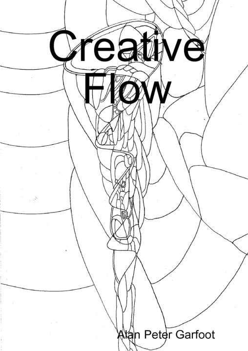 Knjiga Creative Flow Alan Peter Garfoot