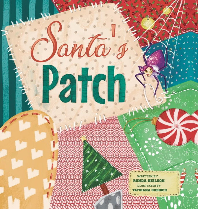 Knjiga Santa's Patch Ronda Neilson