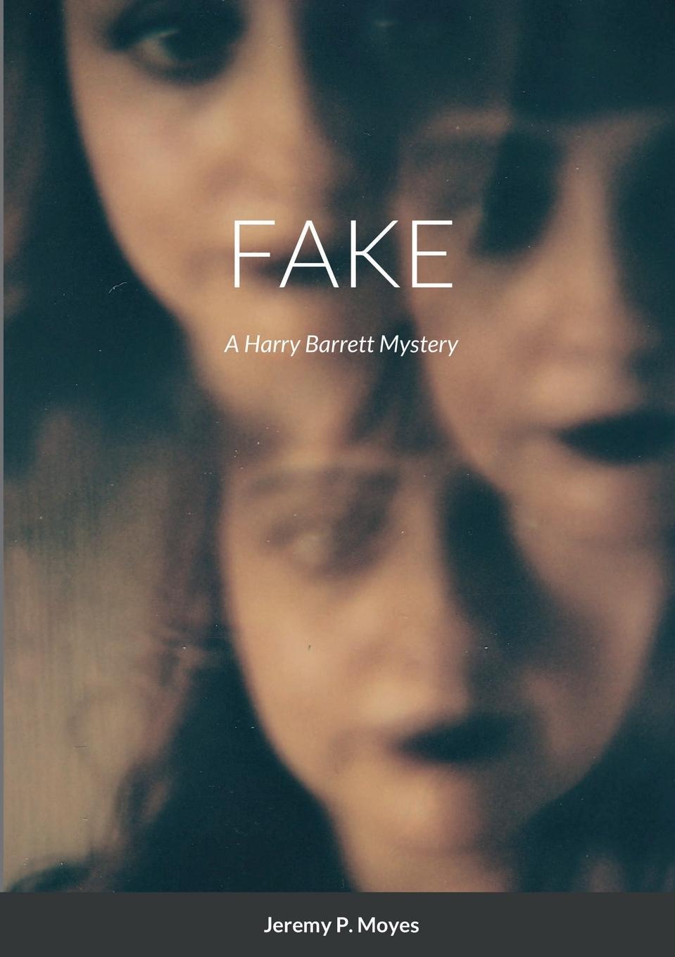 Book FAKE Jeremy Moyes
