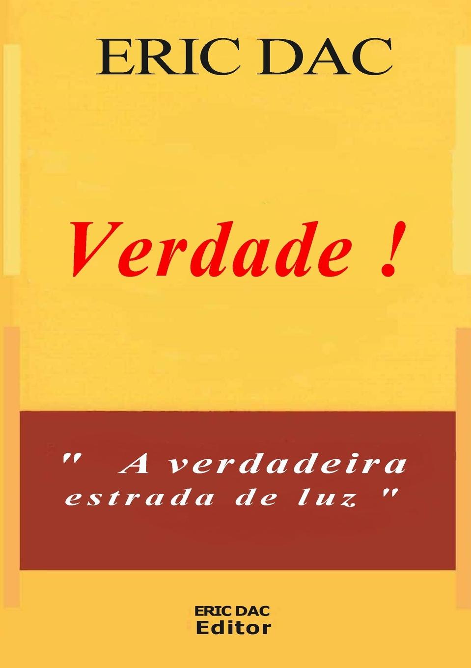 Buch Verdade ! Éric Dac