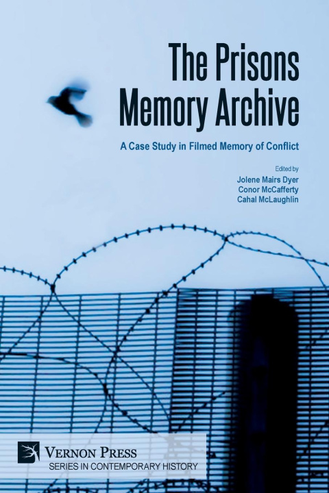 Knjiga The Prisons Memory Archive Conor McCafferty