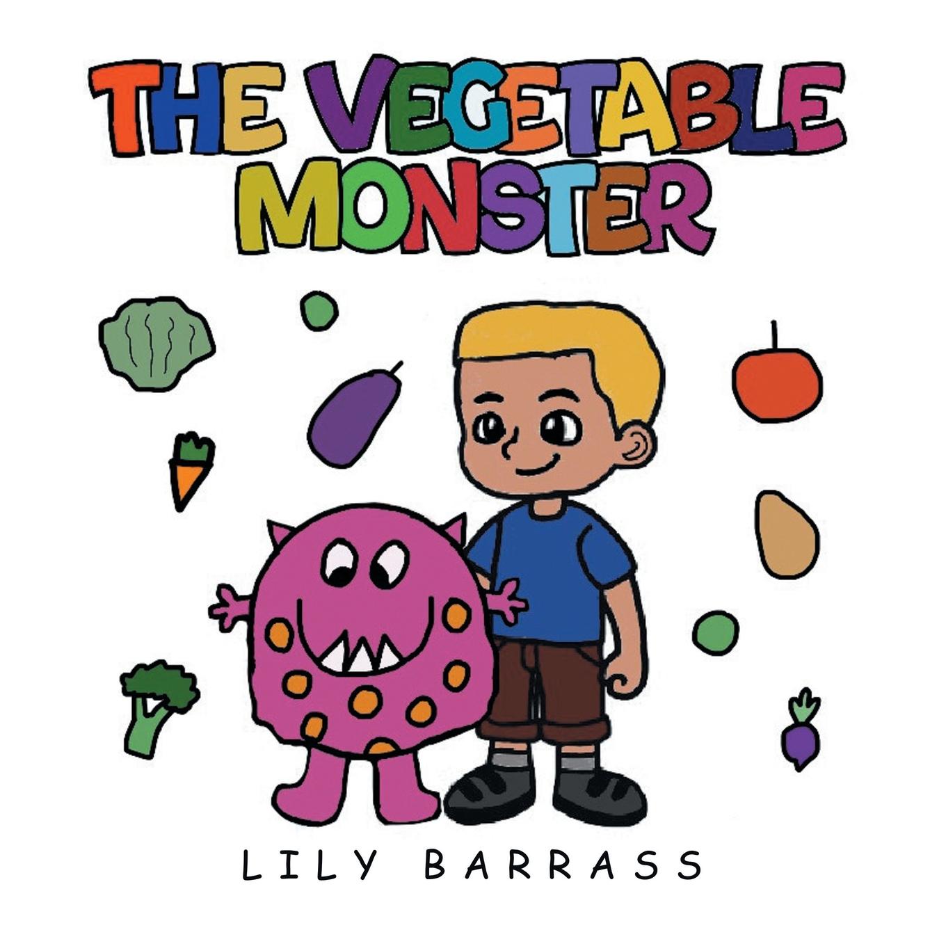 Knjiga The Vegetable Monster Lily Barrass