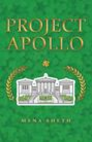 Knjiga Project Apollo Mena Sheth