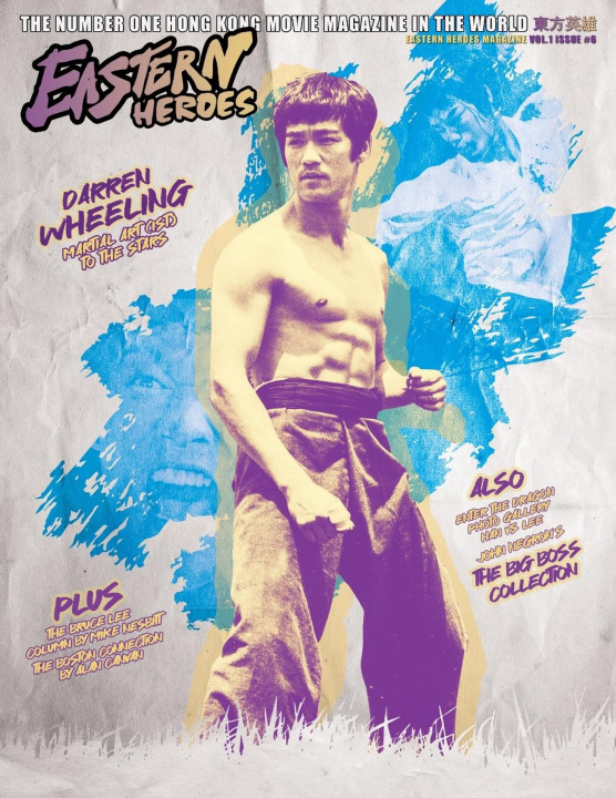 Book EASTERN HEROES BUMPER EXTENDED EDITION NO6 SOFTBACK BRUCE LEE SPECIAL 