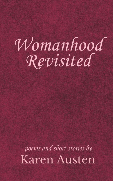 Carte Womanhood Revisited 