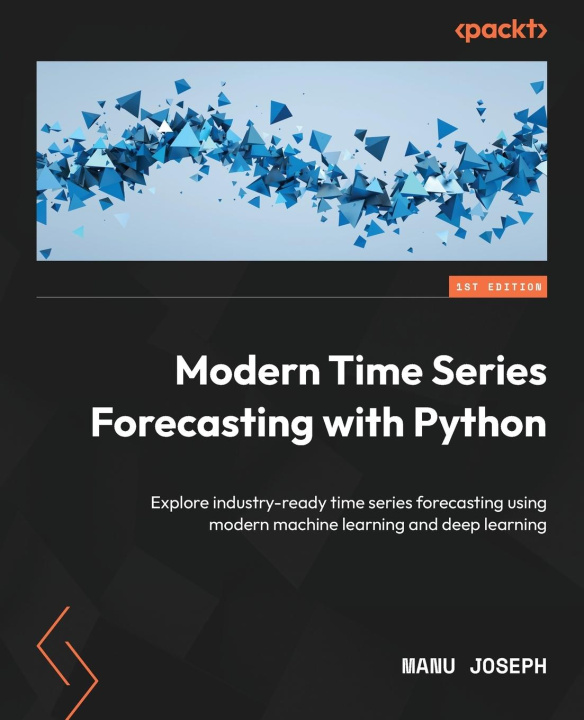 Könyv Modern Time Series Forecasting with Python 