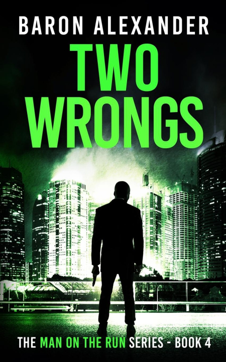 Knjiga Two Wrongs Baron Alexander