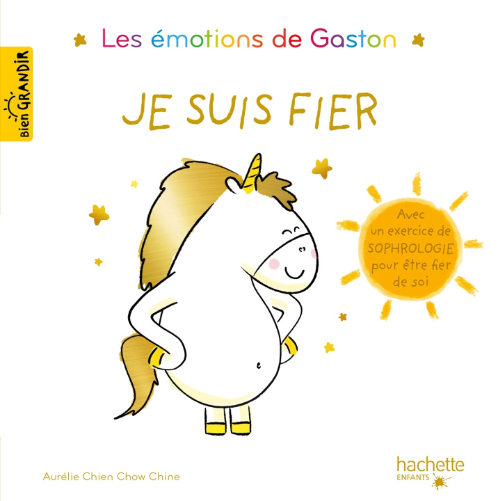 Buch Gaston la licorne - Je suis fier Aurélie Chien Chow Chine