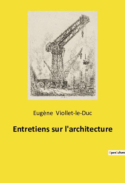 Kniha Entretiens sur l'architecture 