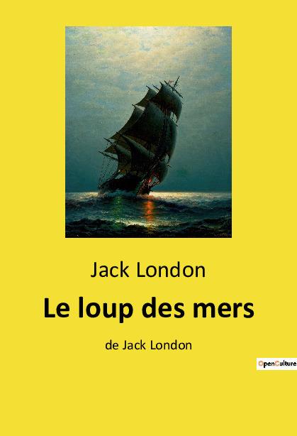 Knjiga Le loup des mers London