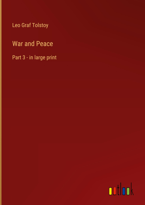 Knjiga War and Peace Leo Graf Tolstoy