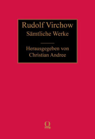 Knjiga Sämtliche Werke Rudolf Virchow