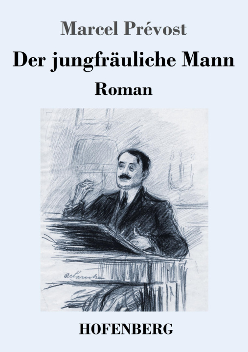 Buch Der jungfräuliche Mann Franz Blei