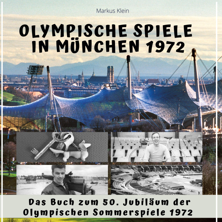 Книга Olympische Spiele in München 1972 