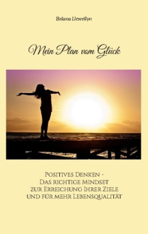 Könyv Mein Plan vom Glück 